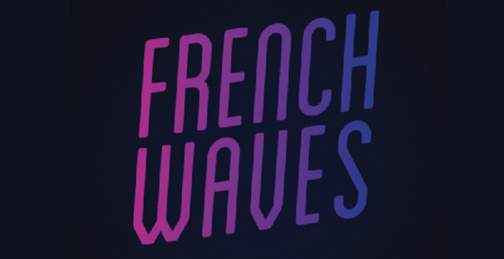 FRENCH WAVE