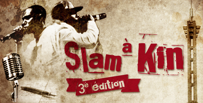 Slam à Kin